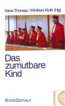 Cover: Das zumutbare Kind