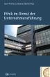 Cover: Ethik im Dienst der Unternehmensf&uuml;hrung