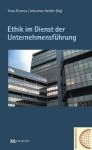 Cover: Ethik im Dienst der Unternehmensführung
