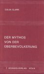 Cover: Der Mythos von der Überbevölkerung